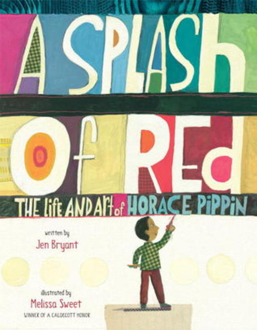 A Splash of Red: The Life and Art of Horace Pippin | Beanstack Parent ...