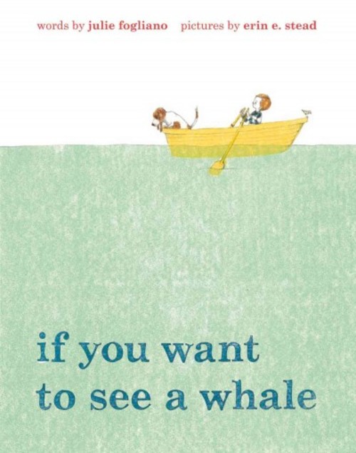If You Want to See a Whale | Beanstack Parent Recommended Kids Books