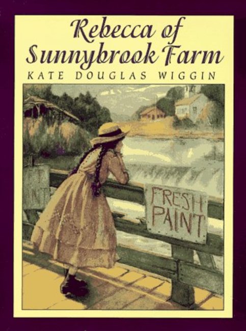 Rebecca of Sunnybrook Farm | Beanstack Parent Recommended Kids Books