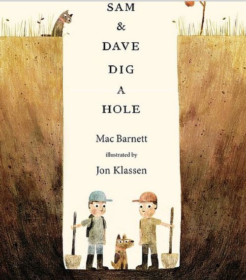 Sam and Dave Dig a Hole | Beanstack Parent Recommended Kids Books