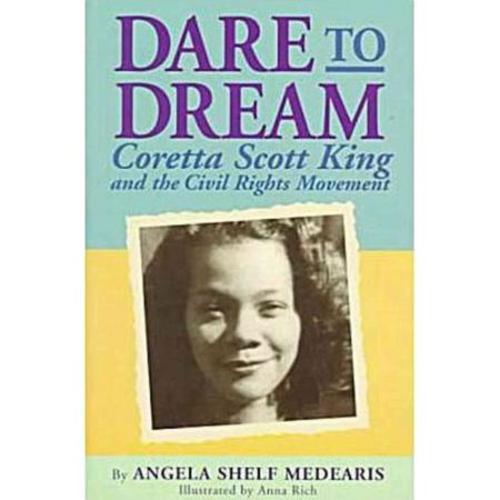 coretta-scott-king-dare-to-dream-beanstack-parent-recommended-kids-books
