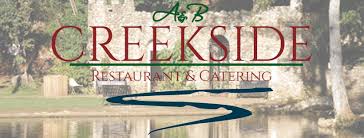 A&B Creekside Restaurant and Catering